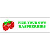 Banner ''P.Y.O. Raspberries'' - 3' x 10'