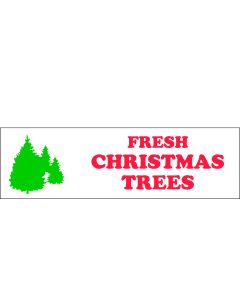 Banner ''Fresh Christmas Trees'' - 3' X 10'